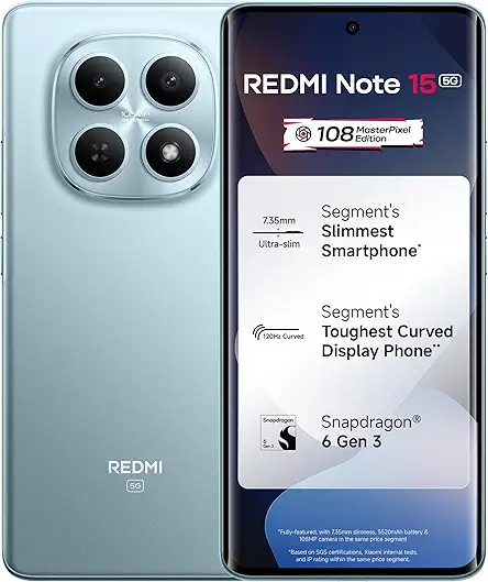 REDMI Note 15 5G (Glacier Blue, 8GB RAM 256GB Storage) | 108MP OIS Camera | Snapdragon 6 Gen 3 | 17.2cm Tough Curved AMOLED Screen | 5520mAh Battery | 45W Fast Charging