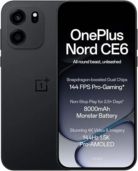 OnePlus Nord CE6 | 8GB+256GB | Pitch Black | Snapdragon 7s Gen 4 | Segment's Fastest Touch Response | 8000mAh Battery | 144Hz 1.5K AMOLED Display | 50MP Main + 32MP Selfie 4K Cameras | IP66,68,69,69K